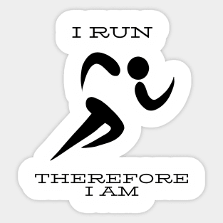 I run therefore I am Sticker